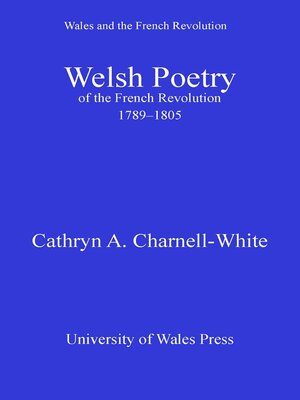 cover image of Welsh Poetry of the French Revolution, 1789-1805